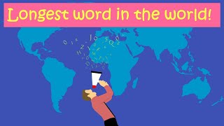 Longest word in the World [upl. by Rapsag]