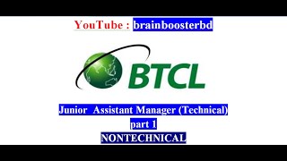 BTCL Junior Assistant Manager TechnicalNon technical part 1 [upl. by Collis]