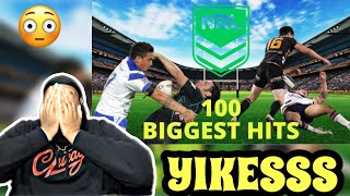 100 Biggest Hits Of All Time NRL  RUGBY REACTION [upl. by Ahtiekal881]