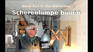 Scherenlampe bauen  Building a scissor lamp [upl. by Haelak978]