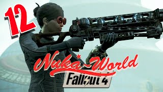 quotLa zona galácticaquot 12  NukaWorld DLC  Fallout 4 [upl. by Hedges447]