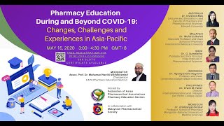 Pharmacy Education During and Beyond COVID19 Changes Challenges and Experiences in AsiaPacific [upl. by Rollie373]