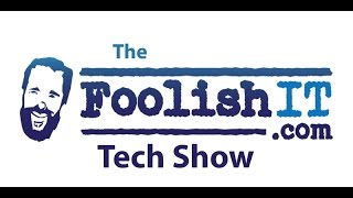 Foolish Tech Show 160504 Slipstreaming Windows 7 amp Random News [upl. by Noryt]