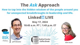 Radical Candor Coffee Break Exploring The Ask Approach [upl. by Bryce]