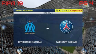 FIFA 19 Olympique de Marseille vs PSG Gameplay Ligue 1 Conforama 4K [upl. by Hcirdeirf780]