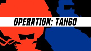 Operation Tango  Official Reveal Trailer [upl. by Kerk]