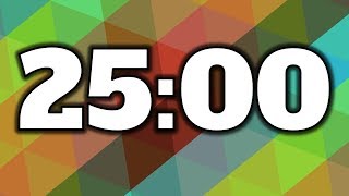 25 Minute Timer [upl. by Acinomahs598]