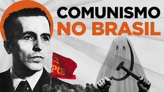 quotO BRASIL QUASE FOI COMUNISTAquot  A HISTÓRIA DO COMUNISMO NO BRASIL  ERA UMA VEZ NO BRASIL 3 [upl. by Ahtamat]