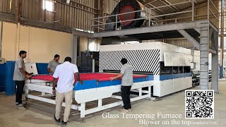 Whole factory glass processing machines installed in UAEGlass tempering furnaceGlass Cutting Line [upl. by Reffotsirhc]