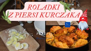 ROLADKI Z PIERSI KURCZAKA  PRZEPIS obiad przepisynaświęta obiaddladzieci przepisykulinarne [upl. by Ystap761]