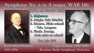 Bruckner Symphony No 6 Jochum amp BavarianRSO 1966 ブルックナー 交響曲第6番 ヨッフム [upl. by Donohue328]