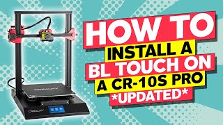 How to install a BLTouch on a CR10s Pro UPDATED [upl. by Slaughter48]