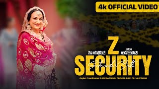 Z Security  Satwinder Bitti  New Punjabi Songs 2024  Satwinder Bitti Presents [upl. by Nonnaer]