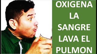 OXIGENA LA SANGRE LIMPIEZA PULMONAR BARRE LAS VIAS RESPIRATORIAS DE CATARROS FLEMAS Y MOCOS [upl. by Lyris]