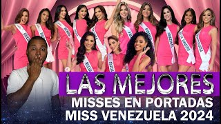 LAS MEJORES MISSES EN PORTADAS MISS VENEZUELA 2024 [upl. by Hedwig229]