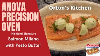 Anova Precision Oven Costco Pesto Salmon [upl. by Calderon]