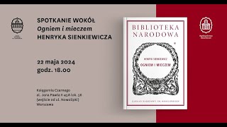 Rozmowa wokół „Ogniem i mieczem” J Sobolewska rozmawia z prof T Bujnickim i prof R Koziołkiem [upl. by Leachim10]