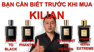 Nước hoa KILIAN Cần biết trước khi mua Back to Black Black Phantom Straight To Heaven [upl. by Romonda]