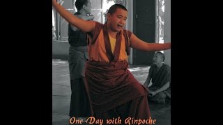 One Day with Rinpoche [upl. by Ginevra623]