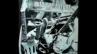 Into The Future  VA Full Album [upl. by Kore]