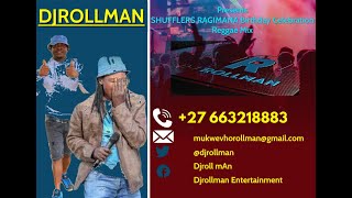 Shufflers Ragimana Birthday Celebration Mix Complied And Mixed By DjrollmAn [upl. by Esac]