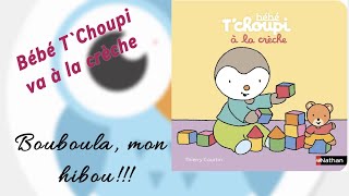 Je lis « Bébé T’choupi à la crèche » [upl. by Zelle]