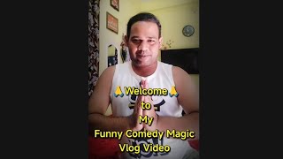 Welcome to My Funny Comedy Magic Vlog Video styloanki CarryMinati Round2hell ManojDey [upl. by Eliason432]