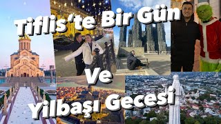 GÜRCİSTAN TİFLİS TURU  YILBAŞINDA TİFLİS [upl. by Yorel]