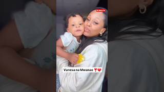 💓VANESSA MDEE NA MWANAYE MWAGA MAKOPA🥰♥️❣️ viralvideo shortsvideo globaltv trending youtube [upl. by Aynas]