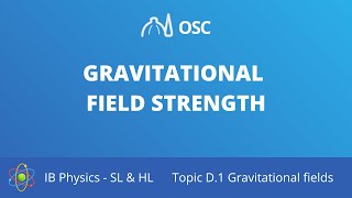 Gravitational field strength IB Physics SLHL [upl. by Gnus]