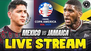 Mexico 1 Jamaica 0 COPA AMERICA LIVE WATCH ALONG [upl. by Iznil]