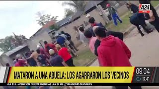 🚨 JUSTICIA POR MANO PROPIA EN MORENO TRAS EL ASESINATO A GOLPES DE UNA ABUELA [upl. by Beard]