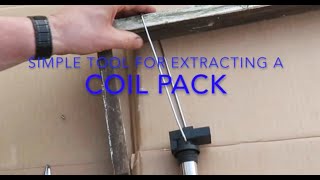 Simple Home made Tool for extracting Coil Packs [upl. by Eachern]