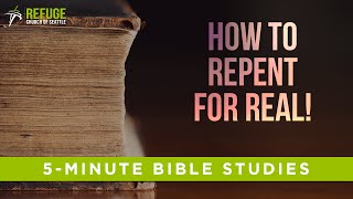 What Is Real Repentance How do I Repent for Real [upl. by Aicilif77]