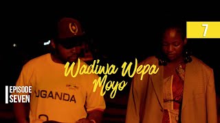 Wadiwa Wepa Moyo S2 Ep 7 [upl. by Godfree]