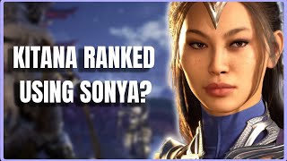 MK1 KITANA Ranked Matches  Sonya Jax Kameo Is Sonya Good [upl. by Will]