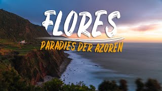 FLORES  Paradies der Azoren  PORTUGAL 🇵🇹 [upl. by Oramlub]