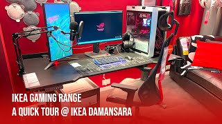 IKEA Gaming Range A Quick Tour  IKEA Damansara [upl. by Ineslta]