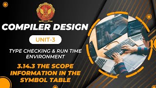 3143 The Scope Information In The Symbol Table  CS603C [upl. by Enylhsa]