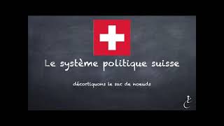 Le système politique suisse [upl. by Allecram]