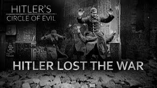 The Third Reich A dying empire  Hitlers Circle of Evil Ep10  Full Documentary [upl. by Lebasy107]