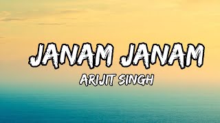 Janam Janam Lyrics  Janam Janam  Lyrics  Arijit singh [upl. by Nomolas]