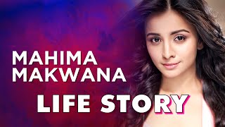 Mahima Makwana Life Story  Biography [upl. by Gabrielle583]