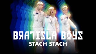 Bratisla Boys  Stach Stach HD [upl. by Ahsimit]