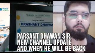 Prashant Dhawan  Prashant Dhawan New Channel  Prashant Dhawan world Affairs  Prashant Dhawan left [upl. by Ssitruc]