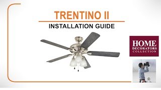 Trentino II Ceiling Fan Installation Guide [upl. by Yrocej593]