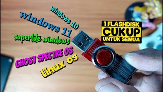 MANTAP BANGET Cuma Butuh 1 Flashdisk Untuk Semua  Multi Bootable Windows 2022 [upl. by Asiela966]