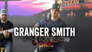 Granger Smith  If the Boot Fits Acoustic [upl. by Phelips556]