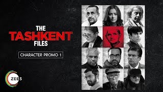 The Tashkent Files Ankur Rathee Character Promo  ZEE5 Originals [upl. by Retepnhoj]