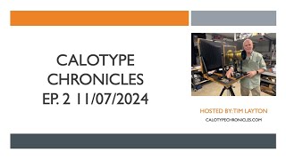 Calotype Chronicles  Episode 2 Alexander Greenlaw Part 1 [upl. by Eylrahc]